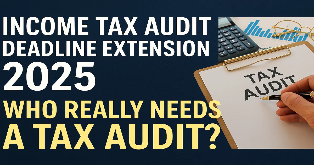Income Tax Audit Deadline Extension 2025 – Chartered Accountant reviewing tax audit documents with calculator and reports