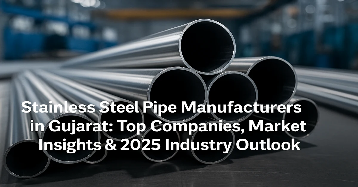 A realistic industrial image showing a stainless steel pipe manufacturing plant in Gujarat, India, with polished steel pipes, heavy machinery, and factory workers, representing top SS pipe manufacturers in 2025.